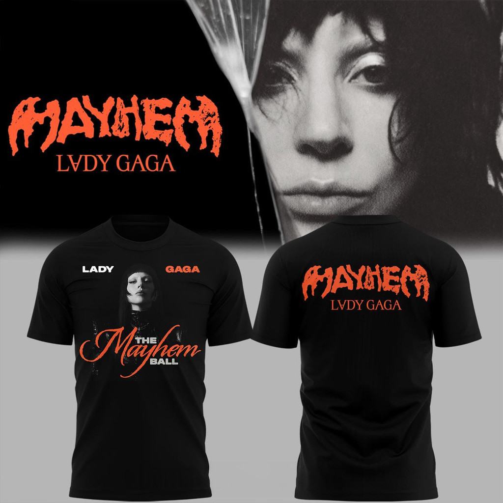 Lady Gaga The Mayhem Ball Tour 2025 T-Shirt Lady Gaga Merch Gifts For Sister