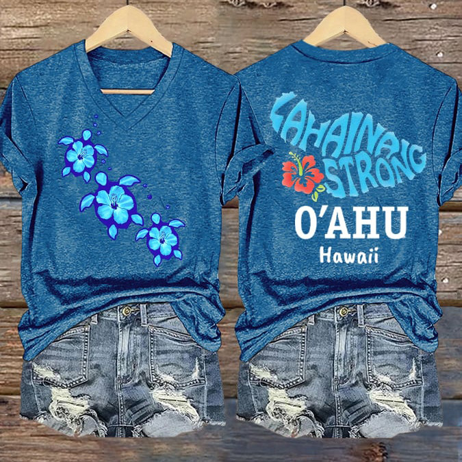 Lahaina Strong Oahu Hawaii V-Neck Shirt Galathreads Shirt Mother's Day Gift For Girlfriend