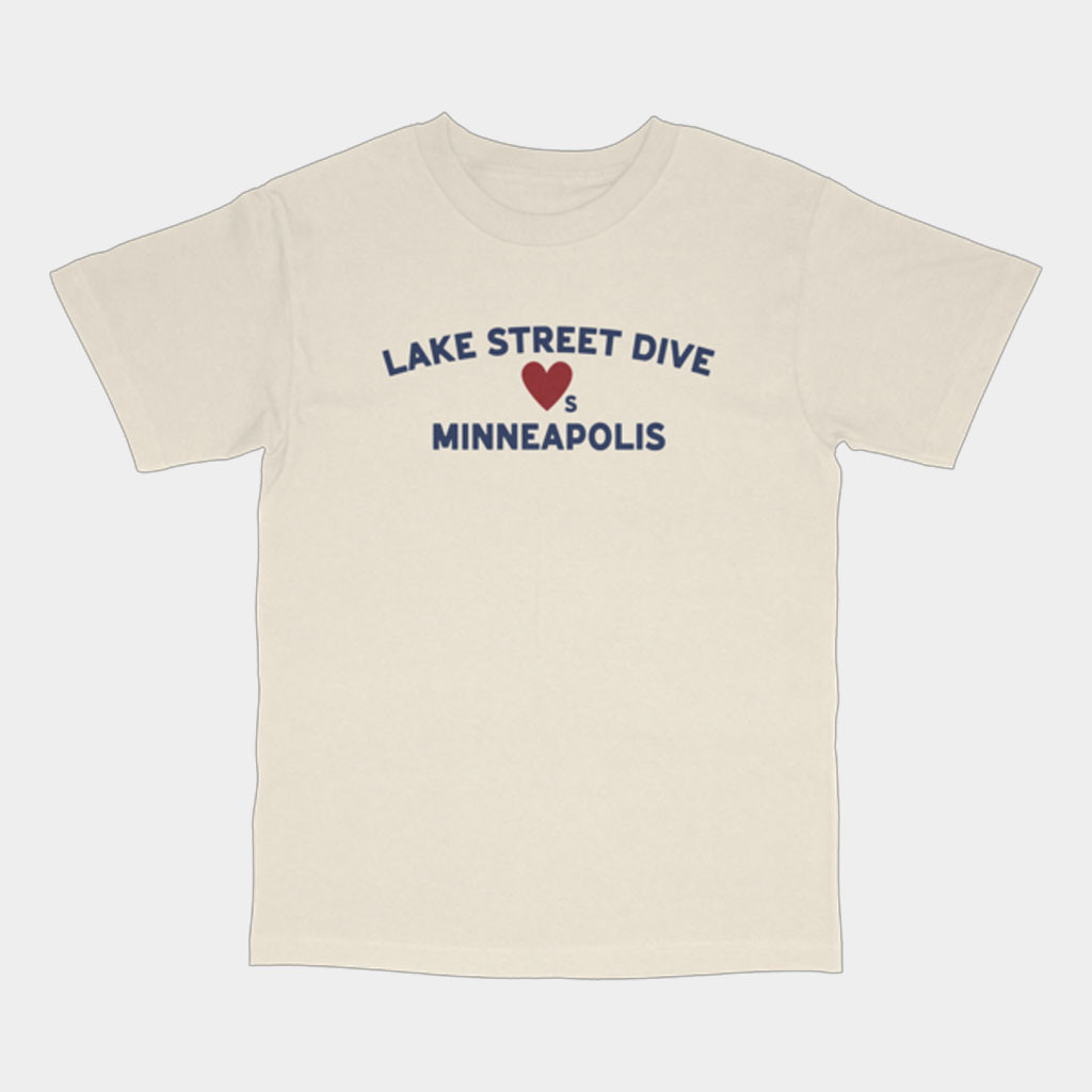 Lake Street Dive Merch Lake Street Dive Loves Minneapolis T-Shirt Gifts For Wife Lake Street Dive Merch Lake Street Dive Loves Minneapolis T-Shirt Gifts For Wife