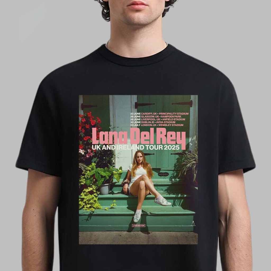 Lana Del Rey UK And Ireland Stadium Tour 2025 T-Shirt Cool Gifts For Music Lovers Lana Del Rey UK And Ireland Stadium Tour 2025 T-Shirt Cool Gifts For Music Lovers