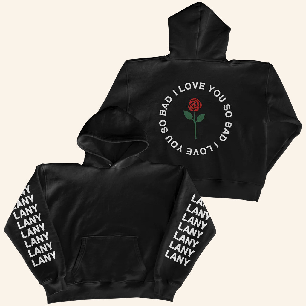 LANY Merch I Love You So Bad LANY Hoodie Gifts For Pop Fans