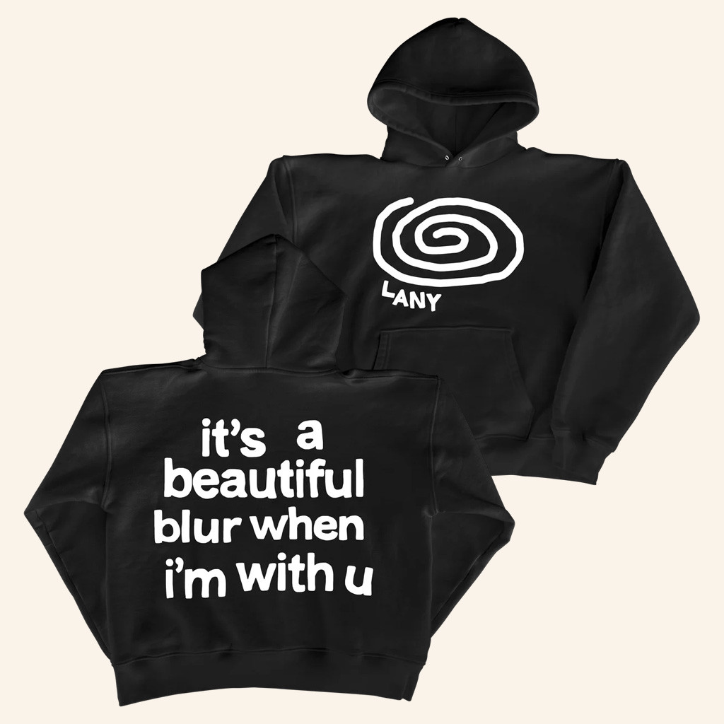 LANY Merch LANY Swirl Hoodie It's a A Beautiful Blur When I'm With U Hoodie Gifts For Him