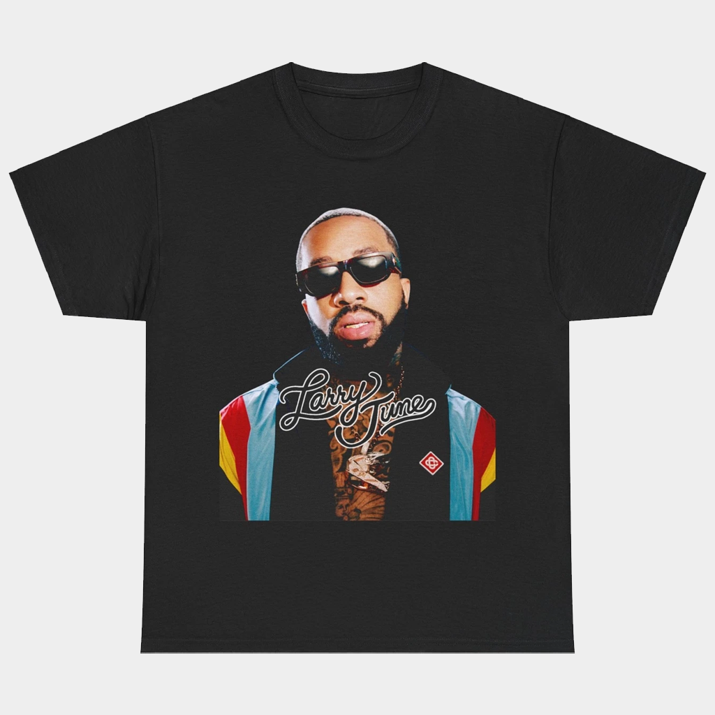 Larry June Merch Larry June Hip Hop T-Shirt Birthday Gift For Brother