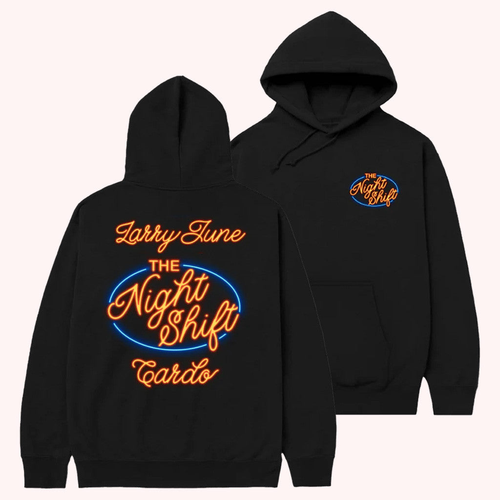 Larry June Merch The Night Shift Neon Hoodie Presents For Boyfriend Larry June Merch The Night Shift Neon Hoodie Presents For Boyfriend