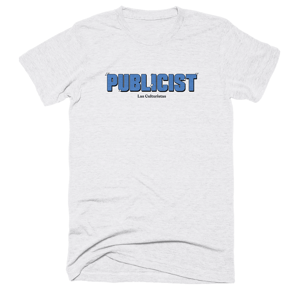 Las Culturistas Merch Publicist T-Shirt Top 10 Father's Day Gifts