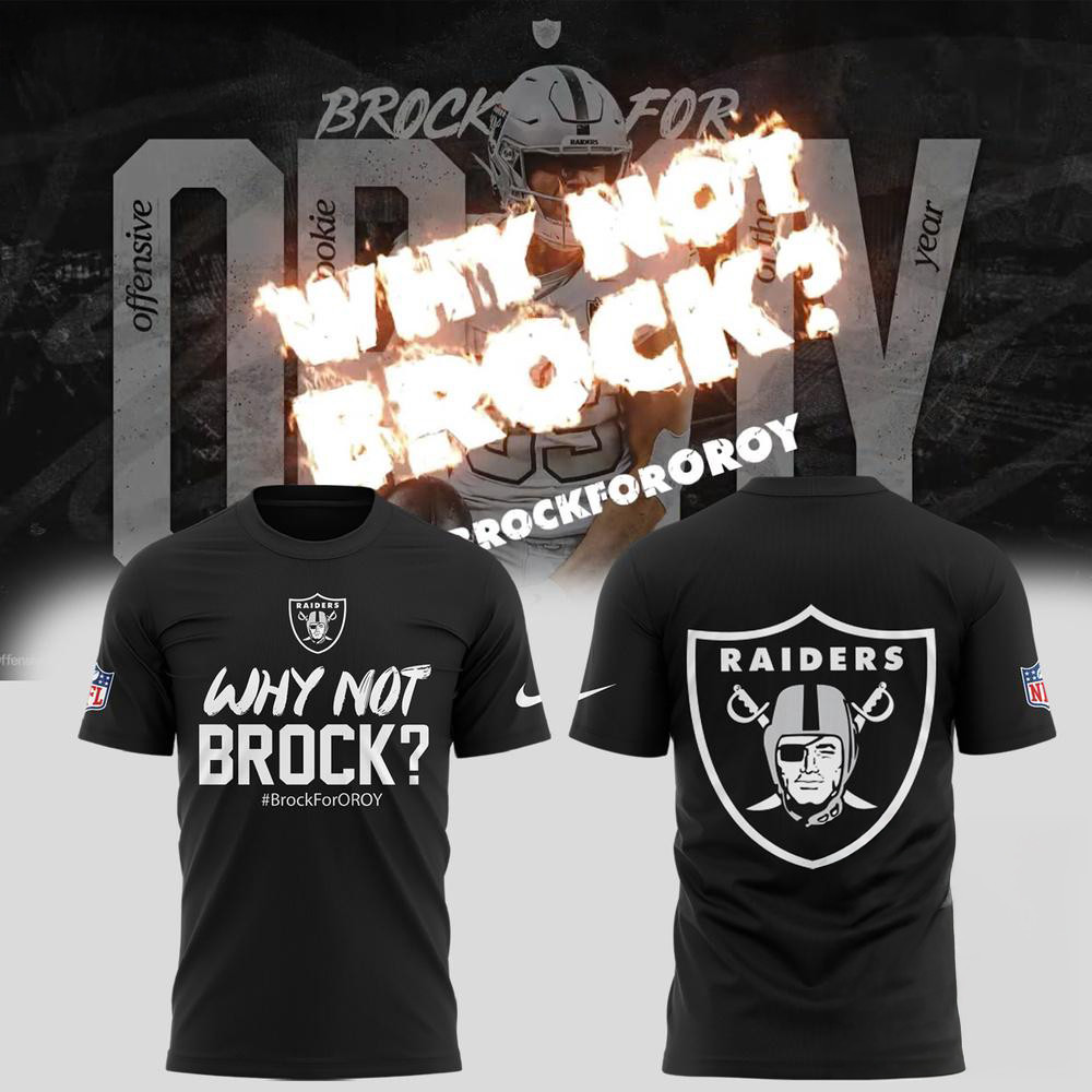Las Vegas Raiders Why Not Brock Shirt Presents For Football Fans