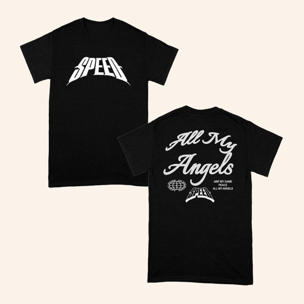 Last Ride Records Merch Speed All My Angels Shirt T-Shirt Gifts For Fans Last Ride Records Merch Speed All My Angels Shirt T-Shirt Gifts For Fans