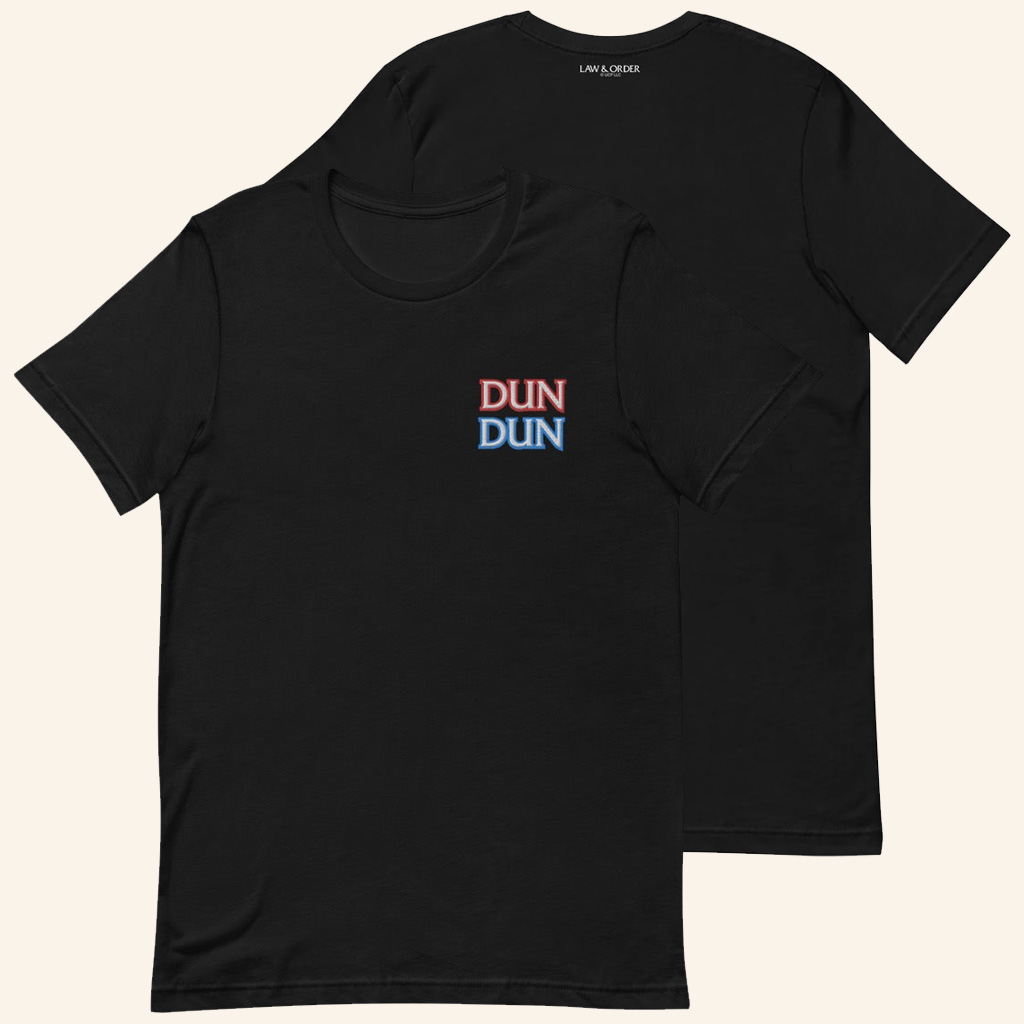 Law And Order SVU Merch Dun Dun T-Shirt Best Gifts For Brothers