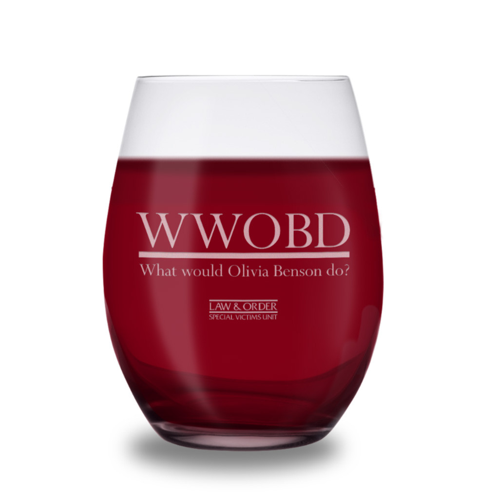 Law And Order SVU Merch WWOBD What Would Olivia Benson Do Wine Glass Gifts For Husband