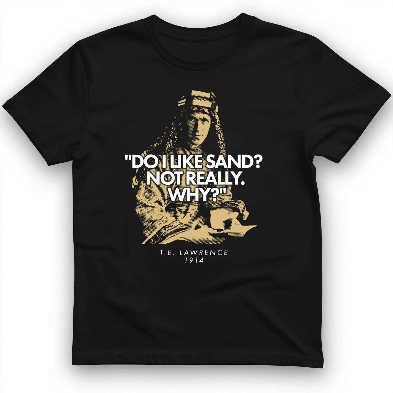 Lawrence Of Arabia T-Shirt Historical Figure Graphic Shirt Gift Ideas