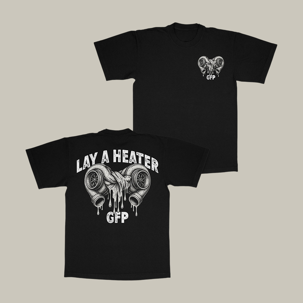 Lay A Heater Gfp T-Shirt Gabe Farrell Productions Merch Cool Present For Boyfriend
