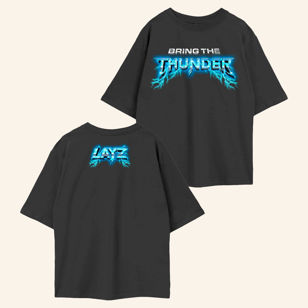 Layz Store Merch Layz Bring The Thunder Gym Tee