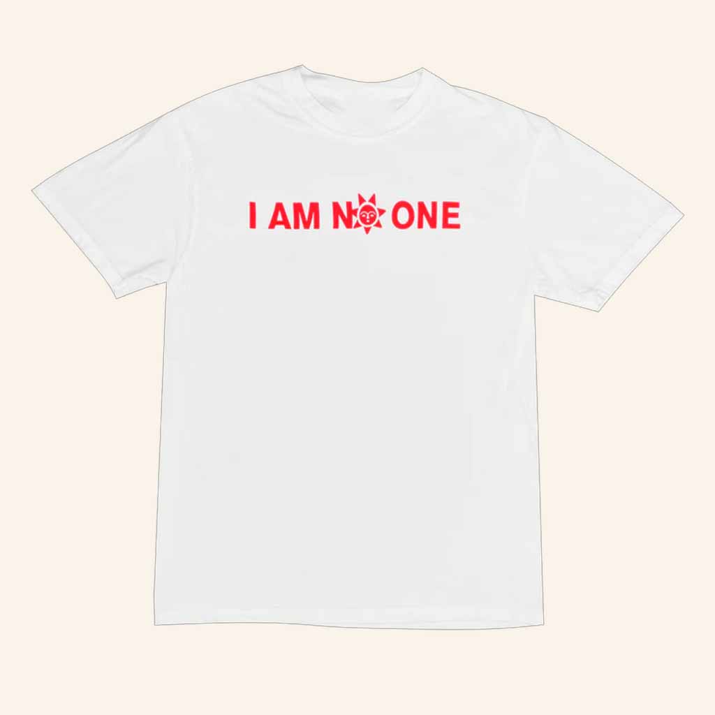 LD Merch I Am No One Shirt LTD T-Shirt Best Gifts For Boyfriend LD Merch I Am No One Shirt LTD T-Shirt Best Gifts For Boyfriend