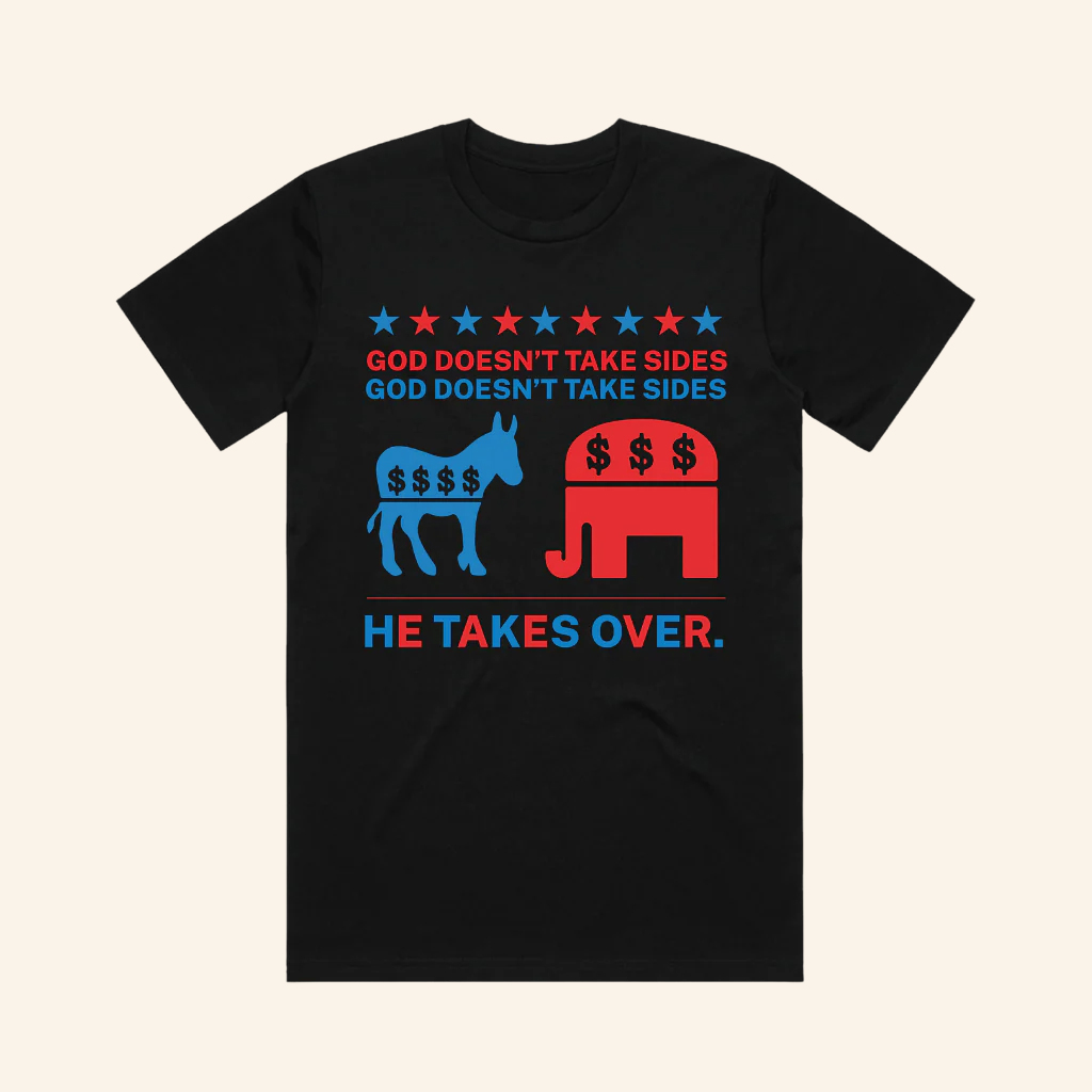 Lecrae Merch God Doesn't Take Sides He Takes Over Donkey And Elephant T-Shirt Christian Gifts