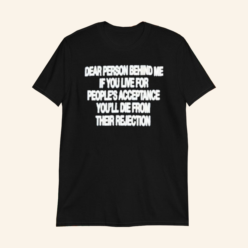 Lecrae Merch If You Live For People's Acceptance You'll Die From Their Rejection Shirt