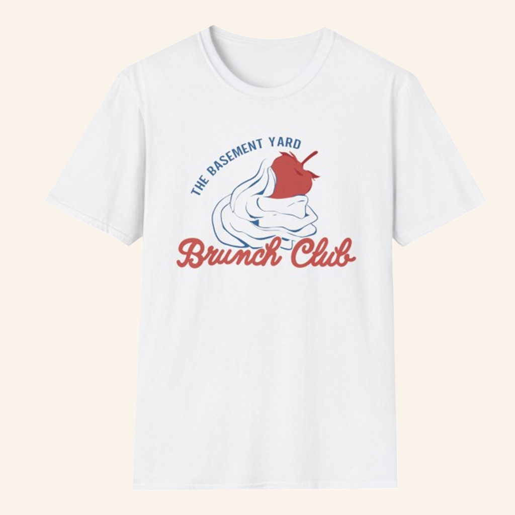 Legit Merchandise Merch The Basement Yard Brunch Club T-Shirt Best Gifts For Husband Legit Merchandise Merch The Basement Yard Brunch Club T-Shirt Best Gifts For Husband
