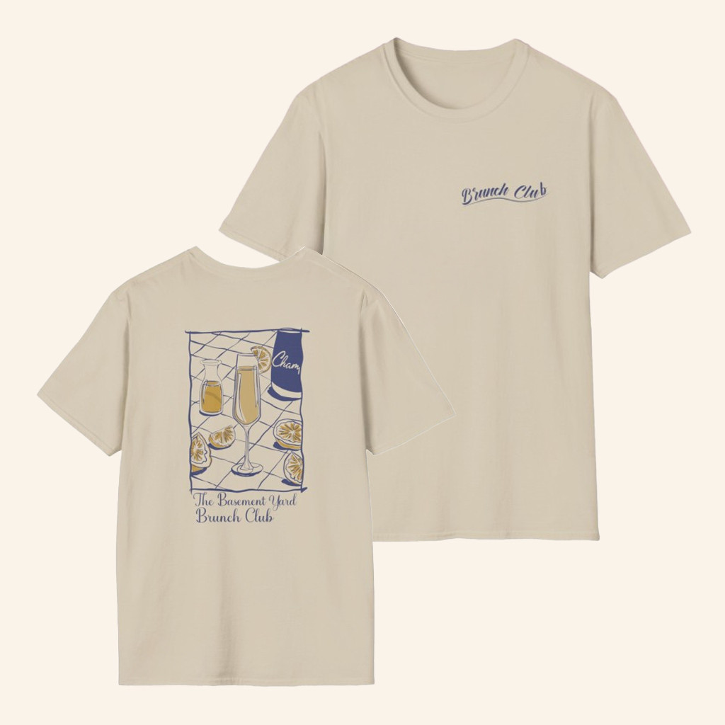 Legit Merchandise Merch The Basement Yard Brunch Club T-Shirt Christmas Gifts For Guys