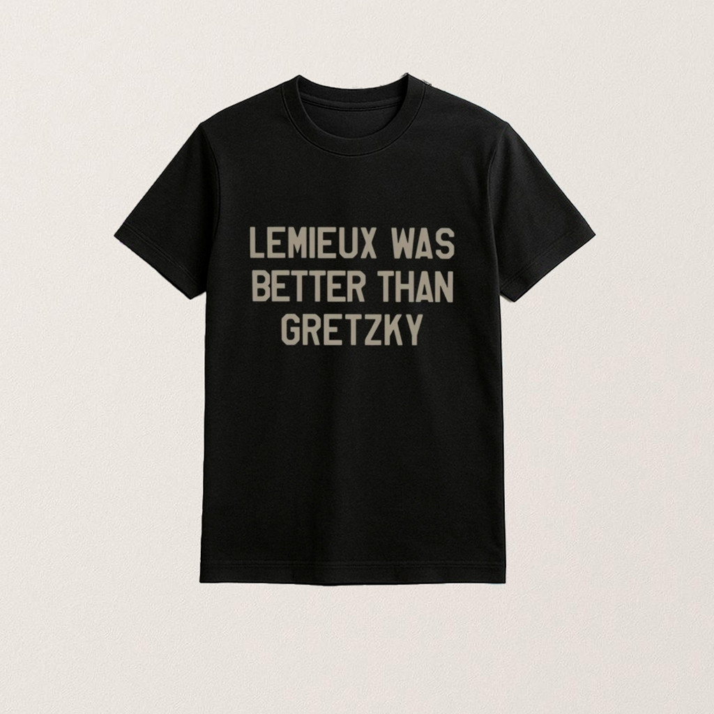 Lemieux Was Better Than Gretzky Shirt Christmas Present For Husband