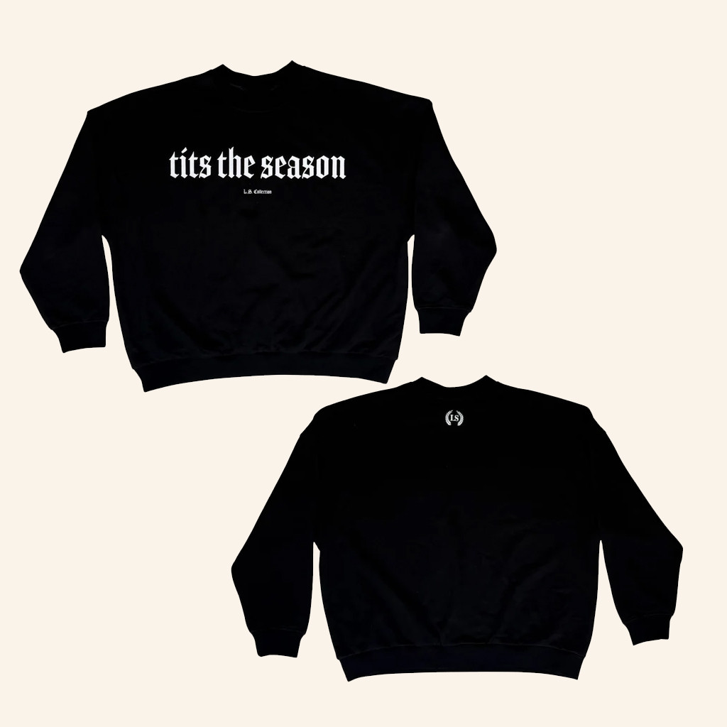 Leo Skepi Collection Merch Tits The Season Sweatshirt Christmas Gifts For Fans Leo Skepi Collection Merch Tits The Season Sweatshirt Christmas Gifts For Fans