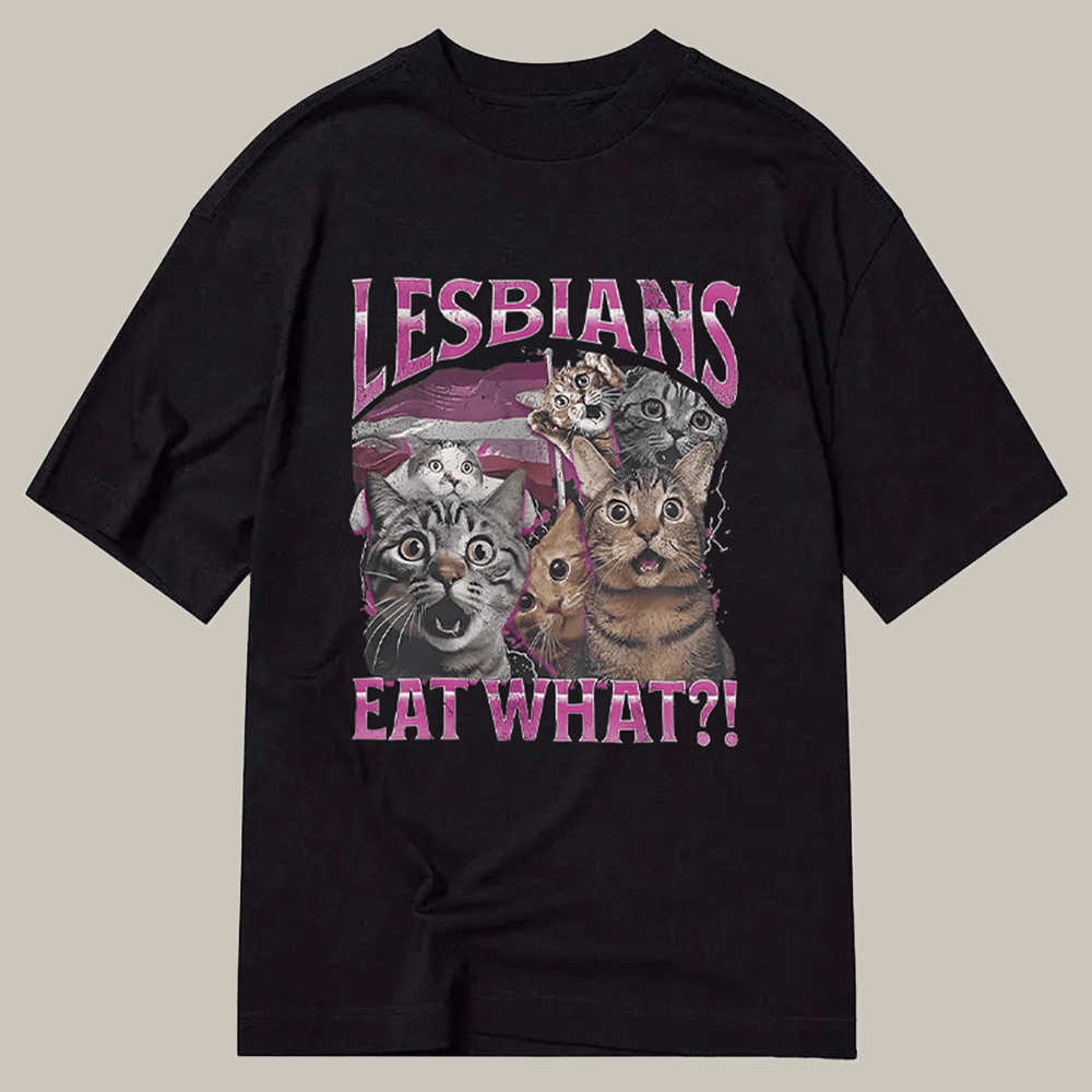 Lesbians Eat What Funny Classic T-Shirt Meme Merch Cat Themed Gifts For Lesbians