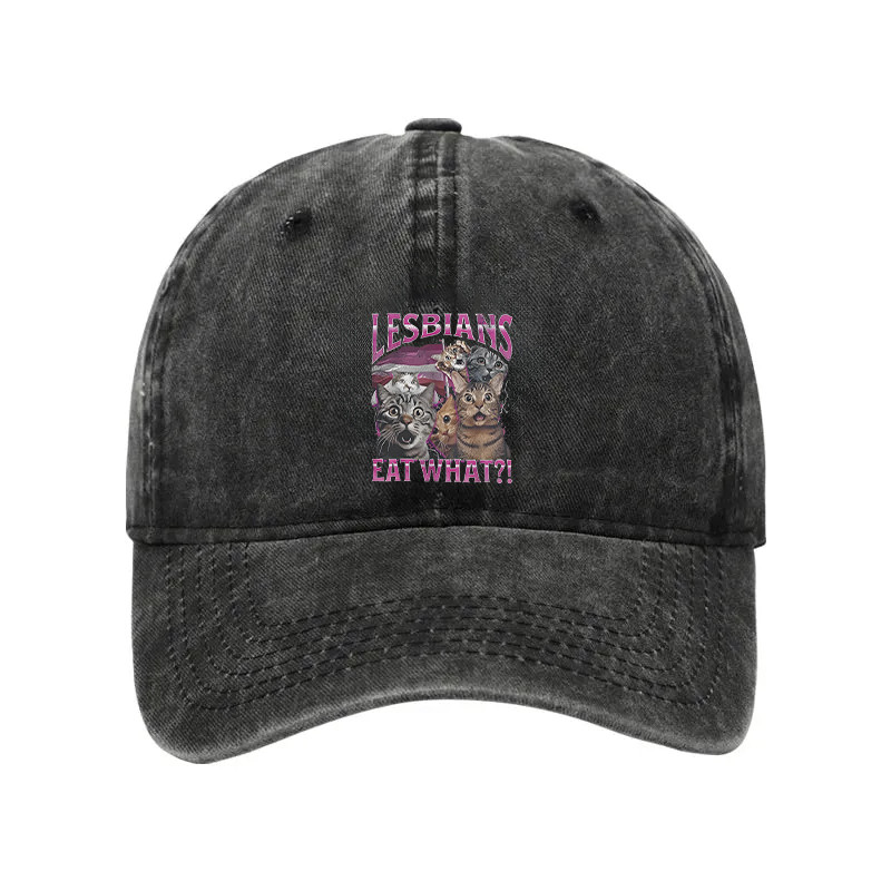 Lesbians Eat What Funny Washed Cap Funny Hats Unique Gifts For Enthusiasts