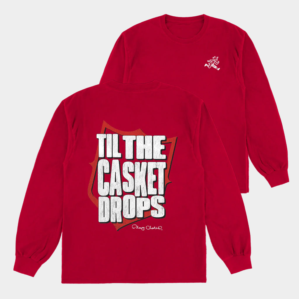 Let God Sort Em Out Merch Play Cloths X Til The Casket Drops Long Sleeve T-Shirt Gifts For Him