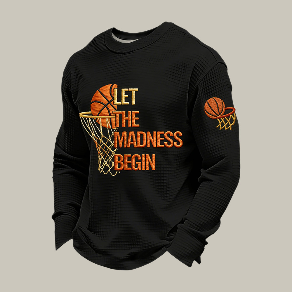 Let The Madness Begin Basketball Long Sleeve Shirt Basketball Apparel Gift For Husband