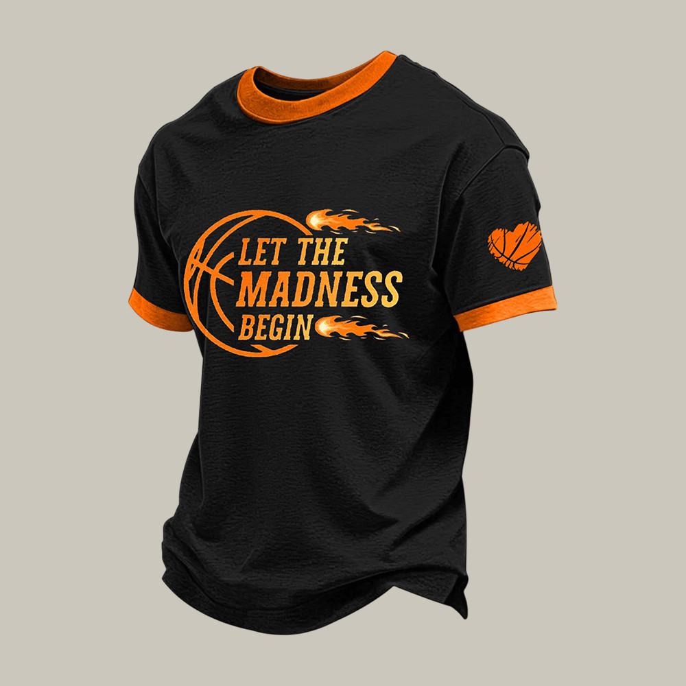 Let The Madness Begin Basketball T-Shirt Basketball Clothes Father's Day Gift For Game Day