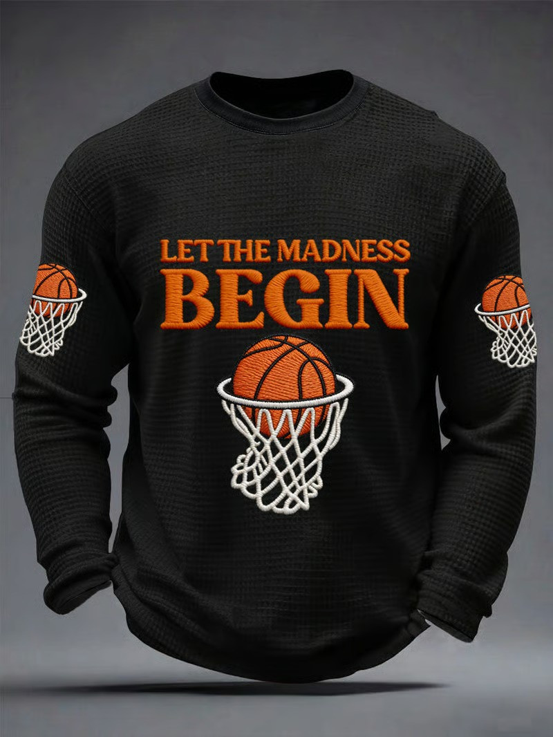 Let The Madness Begin March Madness Long Sleeve Shirt Basketball Fan Gear Best Gift For NCAA Tournament Fans