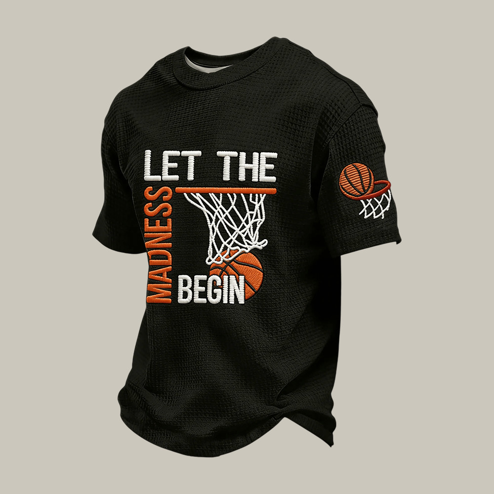 Let The Madness Begin March Madness T-Shirt Basketball Clothes Gift For Him