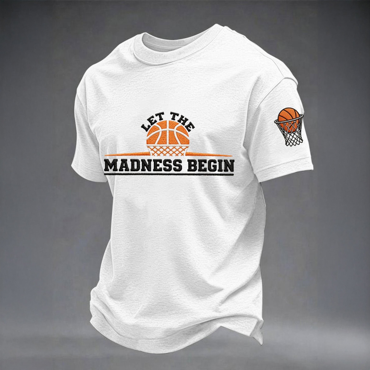 Let The Madness Begin T-Shirt March Madness Tournament Clothes Basketball Lover Gift