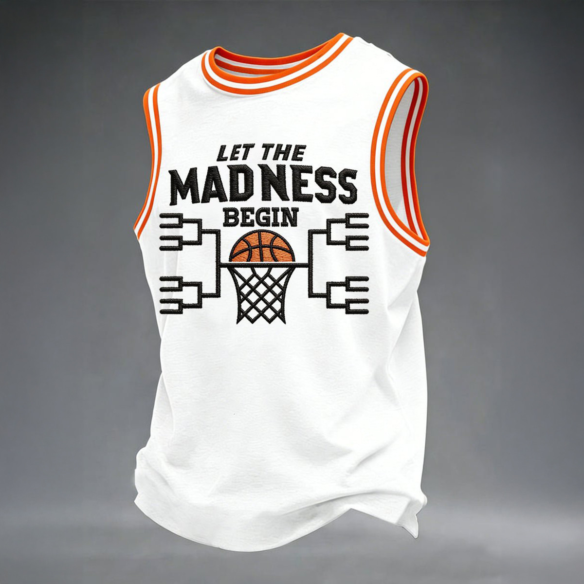 Let The Madness Begin Tank Top Jersey Basketball Clothes Cool Gift For Him