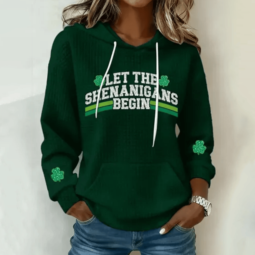 Let The Shananigans Begin Hoodie St Patrick's Day Apparel Gift Idea For Her