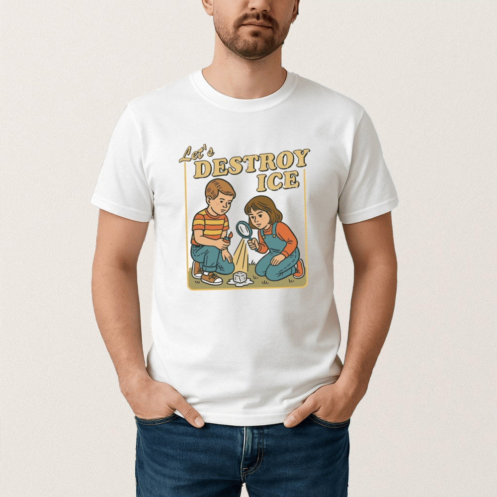 Let's Destroy Ice Shirt Abolish Ice T-Shirt Political Themed Shirt Gift For Supporters