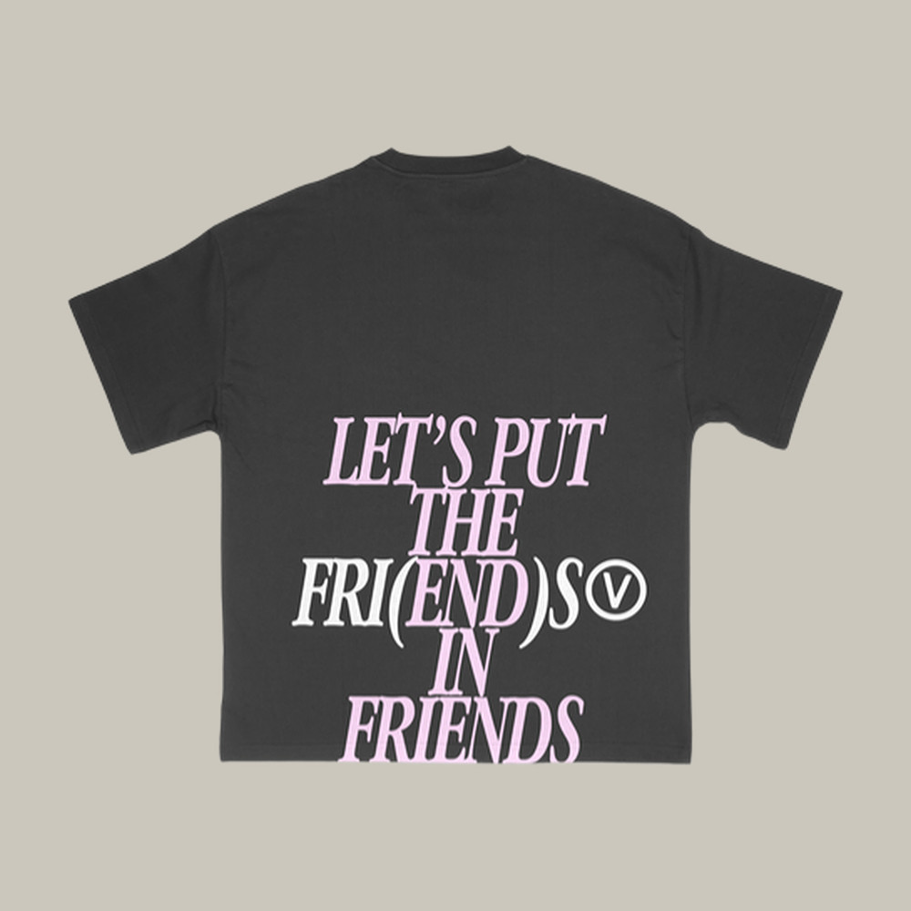 Let's Put The Friends In Friends V BTS T-Shirt BTS Merch Unique Present For Army