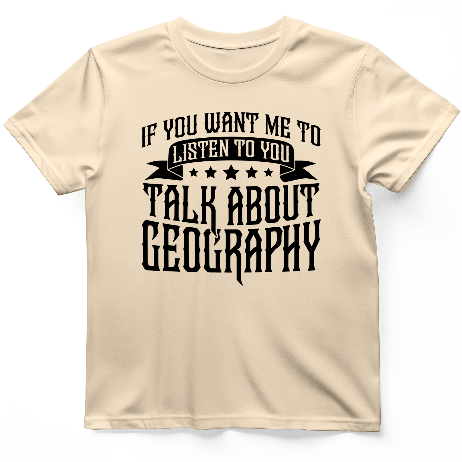 Let's Talk About Geography T-Shirt Pun Tee Unique Gifts For Men