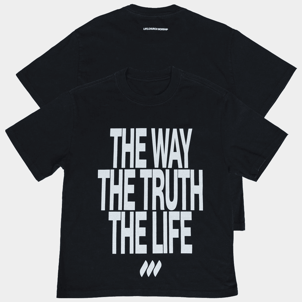 Life Church Merch The Way The Truth The Life T-Shirt Gifts For Brother
