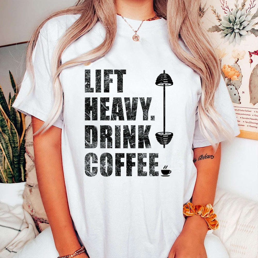 Life Heavy Drink Coffee Shirt Funny Workout T-Shirt Gifts For Coffee Lovers Life Heavy Drink Coffee Shirt Funny Workout T-Shirt Gifts For Coffee Lovers