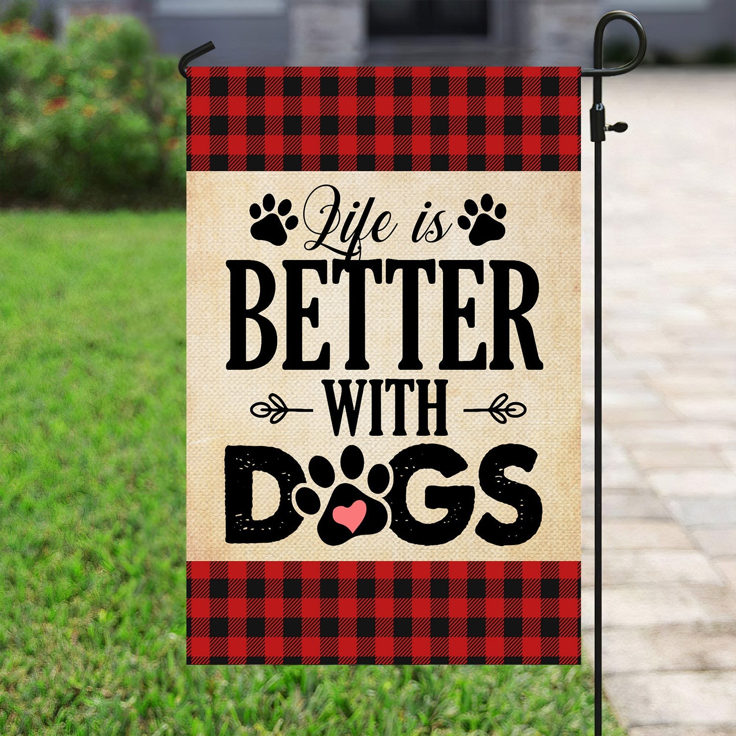 Life Is Better With Dogs Garden Flag Dog Themed Merch Outdoor Decoration Gift For Dog Lover