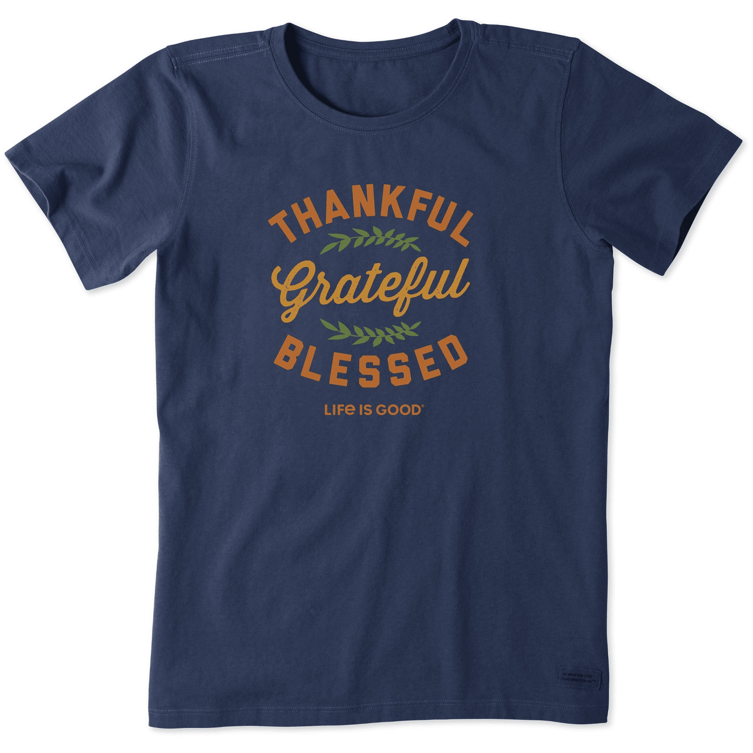 Life Is Good Thanksgiving Shirt Women's Thankful Grateful Blessed Short Sleeve Tee Gift for Mom