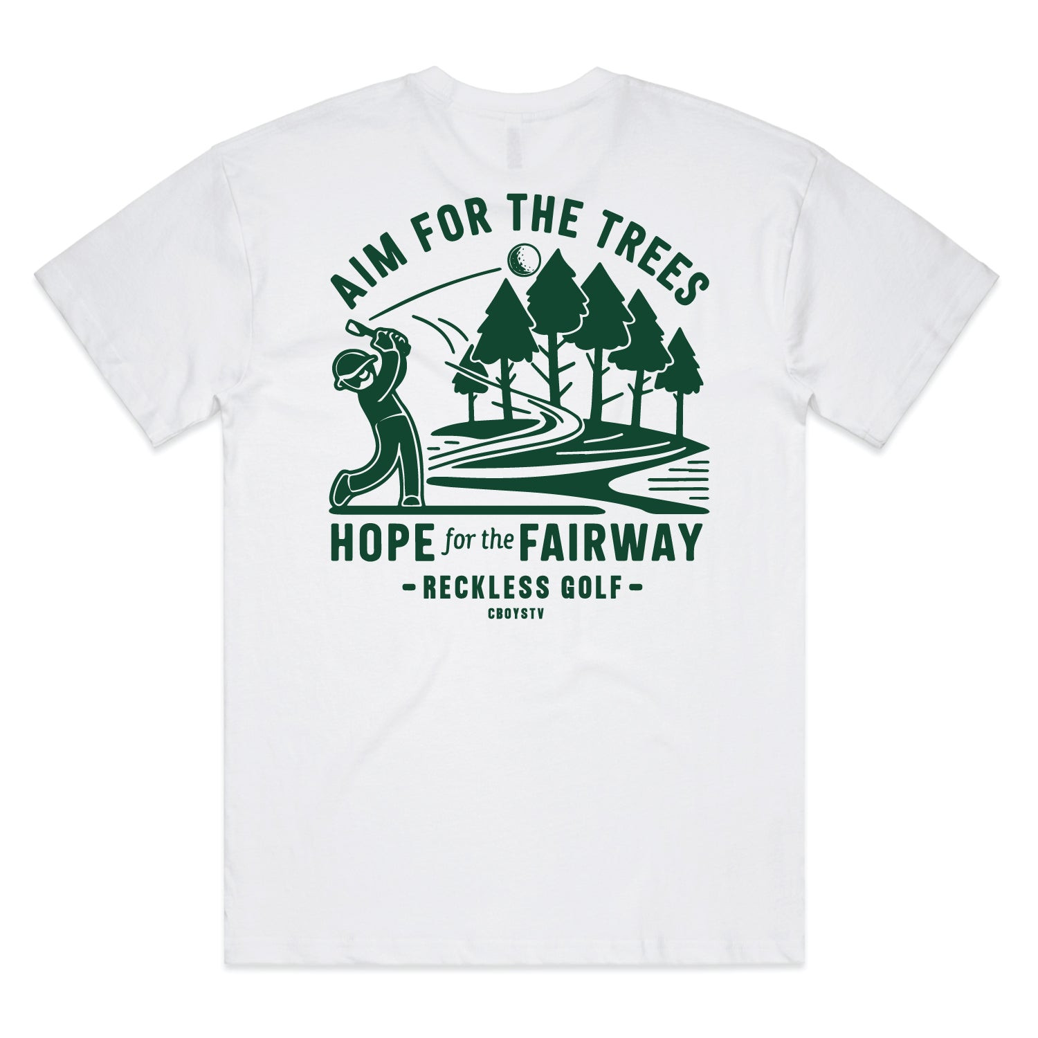 Life Wide Open Merch Fairway Golf T-Shirt Aim For The Trees Reckless Golf Shirt Gifts For Him