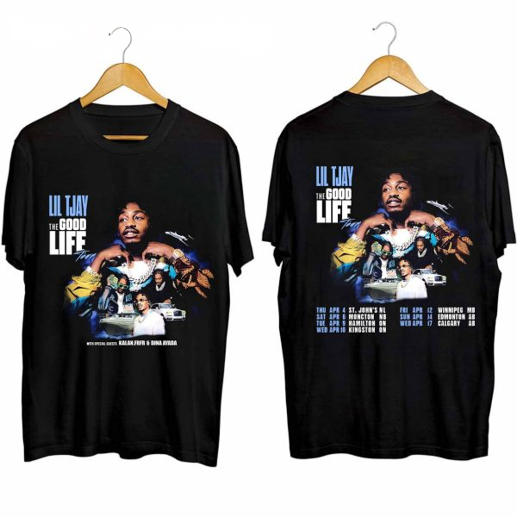 Lil Tjay Concert 2024 Good Life Tour Shirt Lil Tjay Merch Gift For Hip Hop Lover