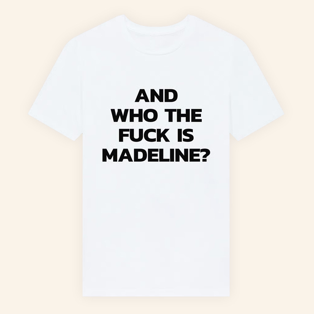 Lily Allen Merch And Who The F Is Madeline T-Shirt Best Gifts For Music Lovers Lily Allen Merch And Who The F Is Madeline T-Shirt Best Gifts For Music Lovers