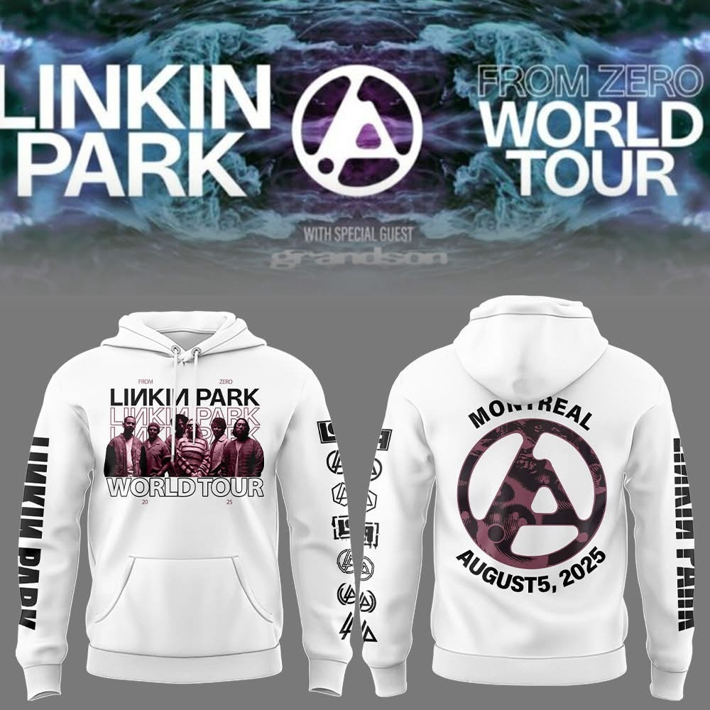 Linkin Park Tour 2025 Hoodie From Zero World Tour In Montreal Fan Merch Gift Ideas