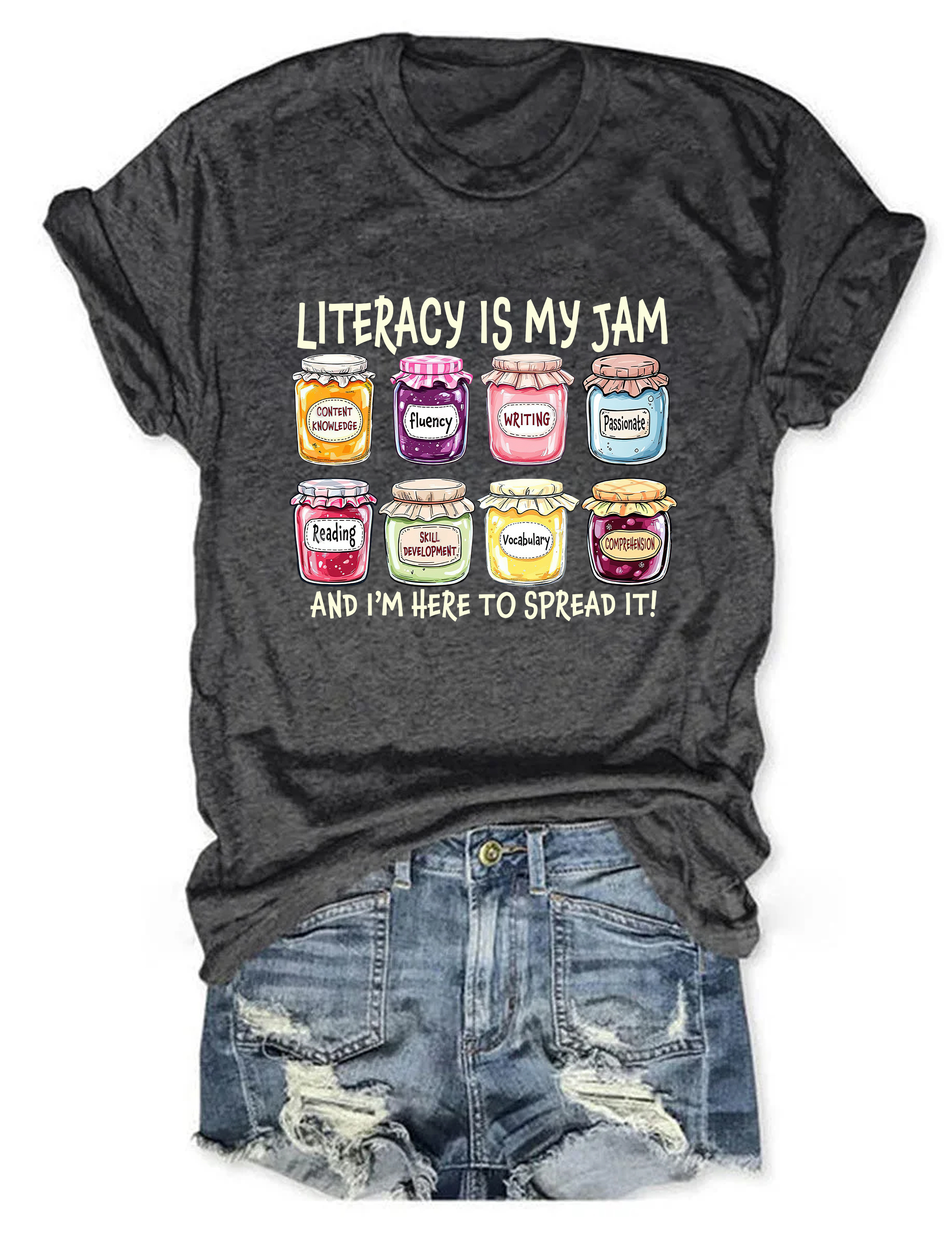 Literacy Is My Jam T-Shirt Humorous Style Funny Clothing Present Ideas For Girlfriend