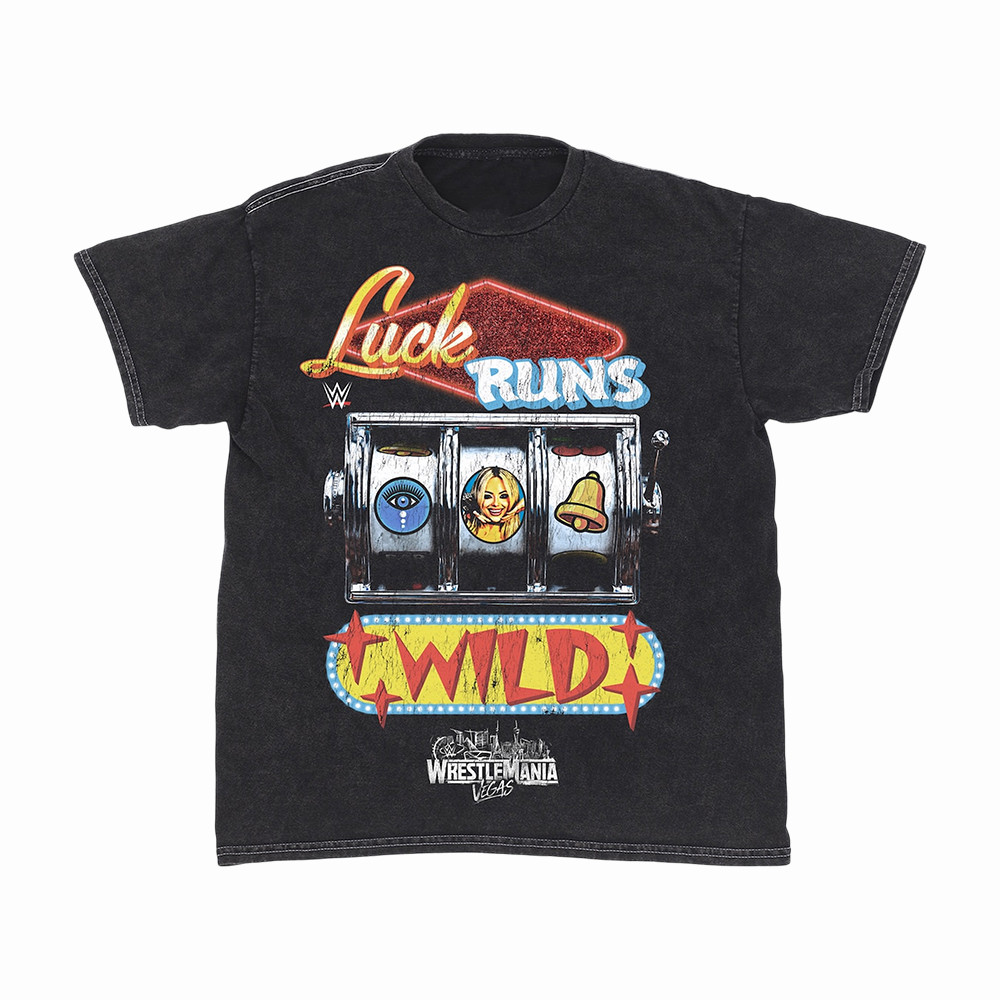 Liv Morgan WrestleMania Luck Runs Wild T-Shirt WrestleMania Vegas Shirt Present For Him