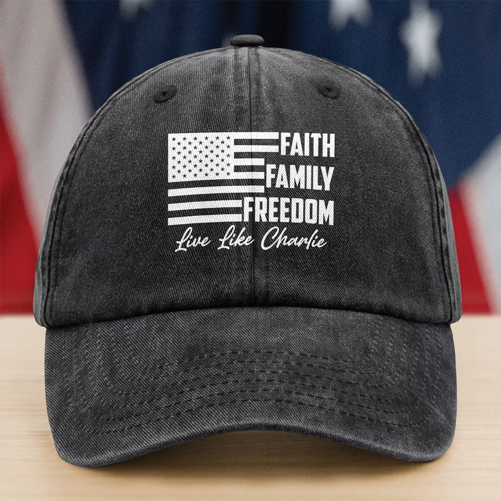 Live Like Charlie Kirk Faith Family Freedom Washed Baseball Cap Gift for Grandpa Veteran