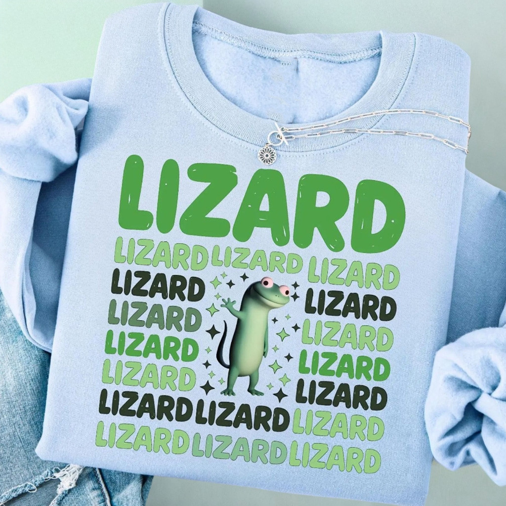 Lizard Lizard Lizard Sweatshirt Funny Clothing Unique Gift Ideas For Friend Lizard Lizard Lizard Sweatshirt Funny Clothing Unique Gift Ideas For Friend