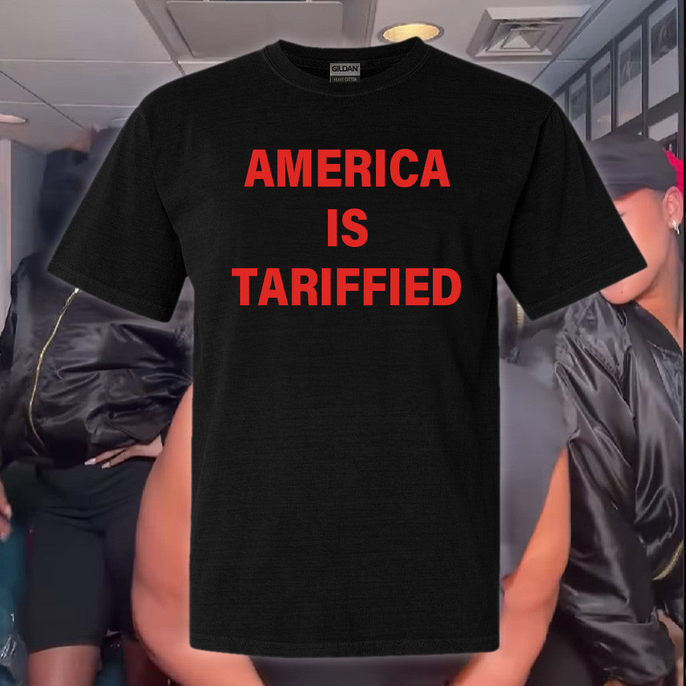 Lizzo America Is Tariffied Shirt Lizzo Tariffied Shirt Top 10 Father's Day Gifts