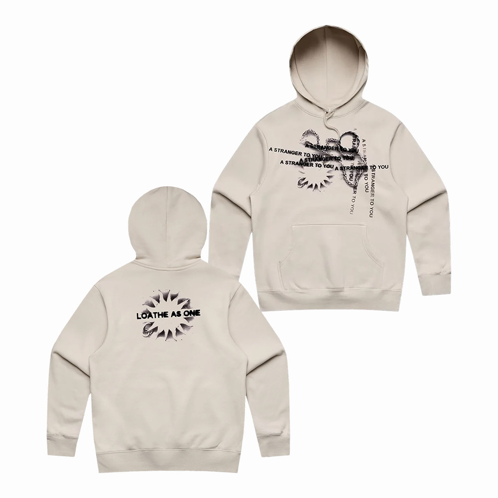 Loathe Merch A Stranger To You Hoodie Loathe Apparel Cool Gift For Best Friends